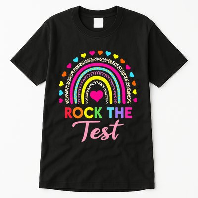 Rock The Test Test Day Teacher Testing Day Tall T-Shirt