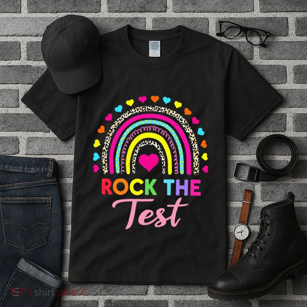Rock The Test Test Day Teacher Testing Day Tall T-Shirt