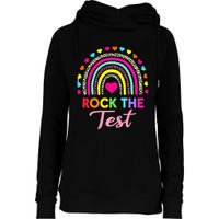 Rock The Test Test Day Teacher Testing Day Womens Funnel Neck Pullover Hood