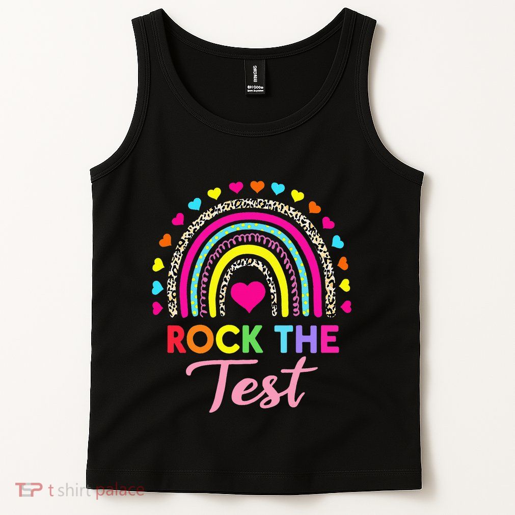 Rock The Test Test Day Teacher Testing Day Tank Top