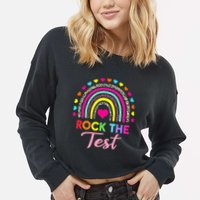 Rock The Test Test Day Teacher Testing Day Cropped Pullover Crew