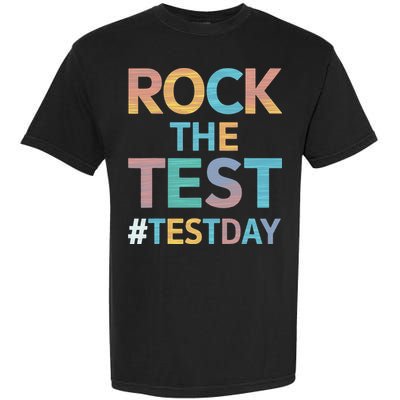Rock The Test Exam Day Look For Motivated Students Teachers Garment-Dyed Heavyweight T-Shirt