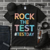 Rock The Test Exam Day Look For Motivated Students Teachers Tall T-Shirt