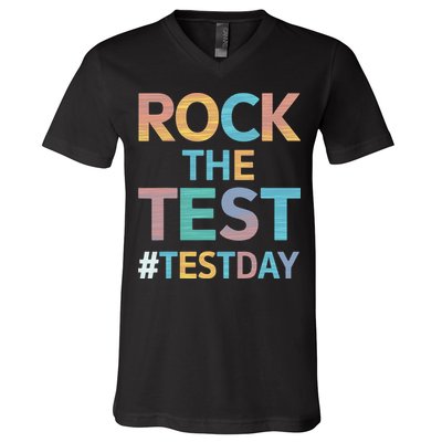 Rock The Test Exam Day Look For Motivated Students Teachers V-Neck T-Shirt