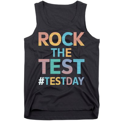 Rock The Test Exam Day Look For Motivated Students Teachers Tank Top