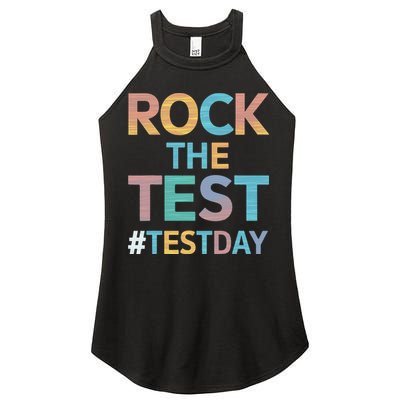 Rock The Test Exam Day Look For Motivated Students Teachers Women's Perfect Tri Rocker Tank