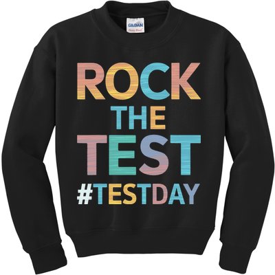 Rock The Test Exam Day Look For Motivated Students Teachers Kids Sweatshirt