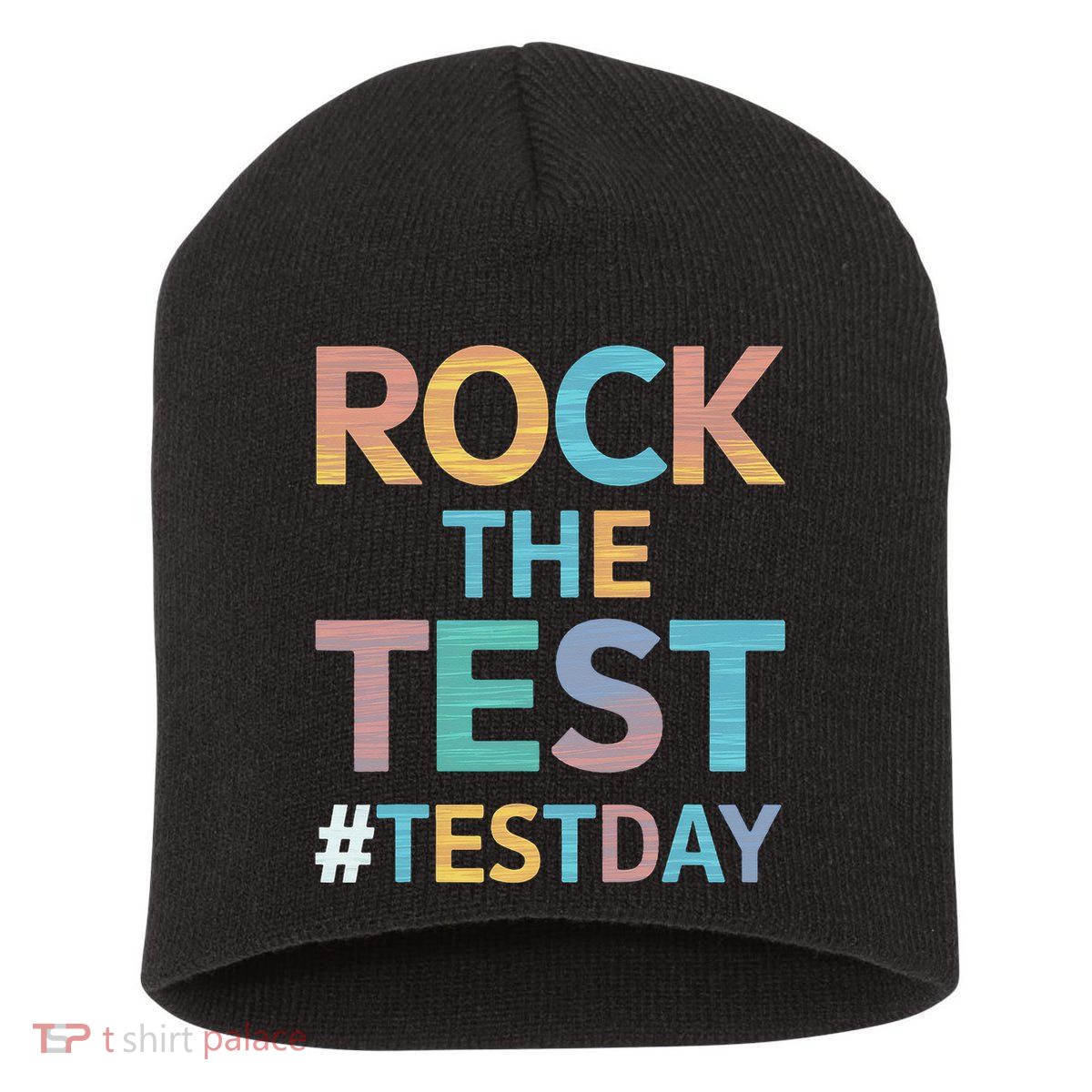 Rock The Test Exam Day Look For Motivated Students Teachers Short Acrylic Beanie