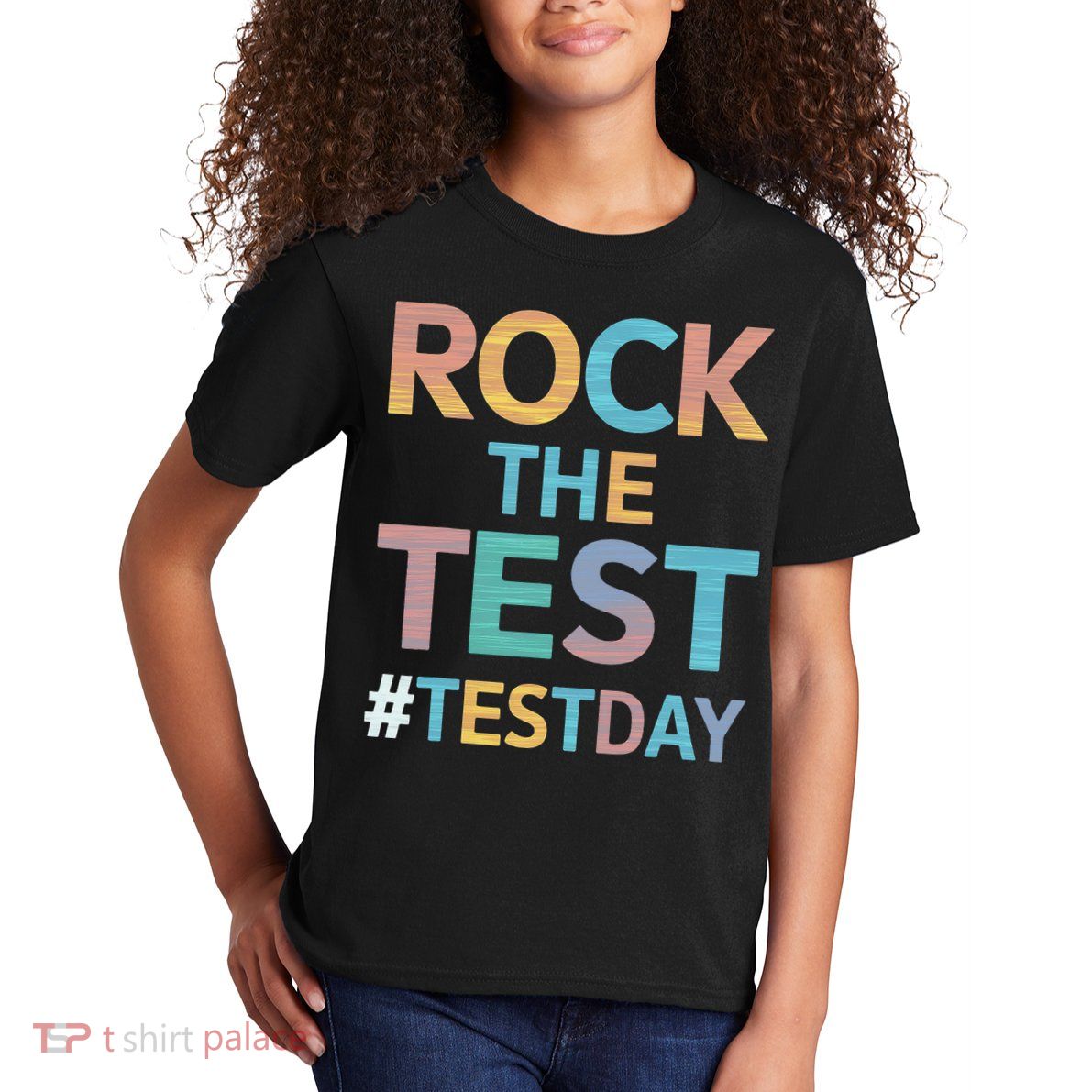 Rock The Test Exam Day Look For Motivated Students Teachers Kids T-Shirt
