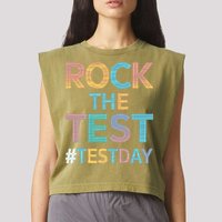 Rock The Test Exam Day Look For Motivated Students Teachers Garment-Dyed Women's Muscle Tee