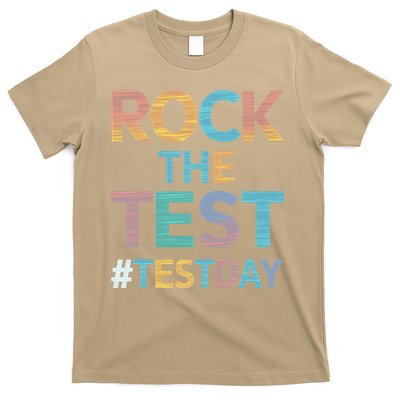 Rock The Test Exam Day Look For Motivated Students Teachers T-Shirt