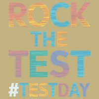 Rock The Test Exam Day Look For Motivated Students Teachers Button