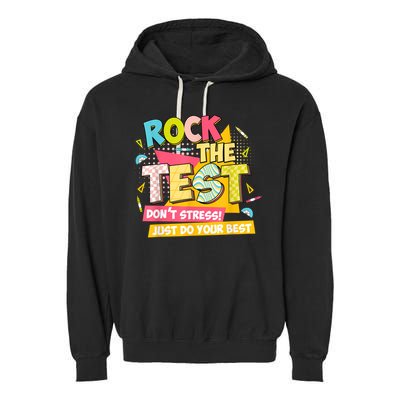 Rock The Test Day Motivational Retro Teachers Testing Day Garment-Dyed Fleece Hoodie