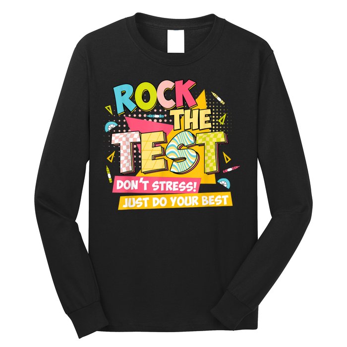 Rock The Test Day Motivational Retro Teachers Testing Day Long Sleeve Shirt