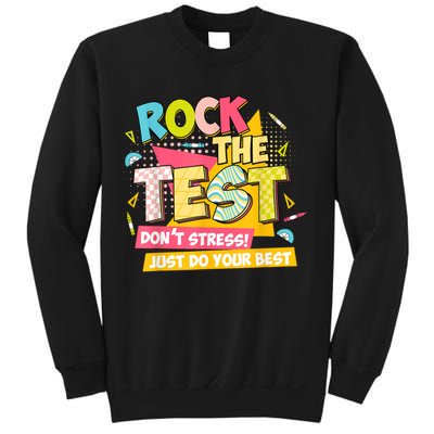 Rock The Test Day Motivational Retro Teachers Testing Day Sweatshirt