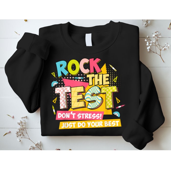 Rock The Test Day Motivational Retro Teachers Testing Day Sweatshirt