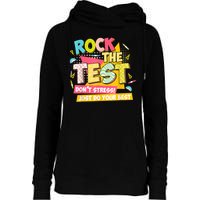 Rock The Test Day Motivational Retro Teachers Testing Day Womens Funnel Neck Pullover Hood