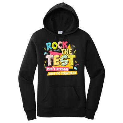 Rock The Test Day Motivational Retro Teachers Testing Day Women's Pullover Hoodie