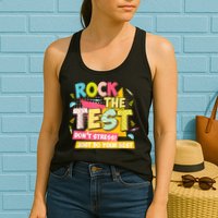 Rock The Test Day Motivational Retro Teachers Testing Day Womens Tank Top