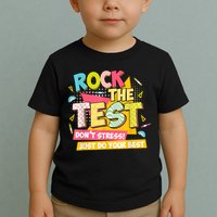 Rock The Test Day Motivational Retro Teachers Testing Day Toddler T-Shirt
