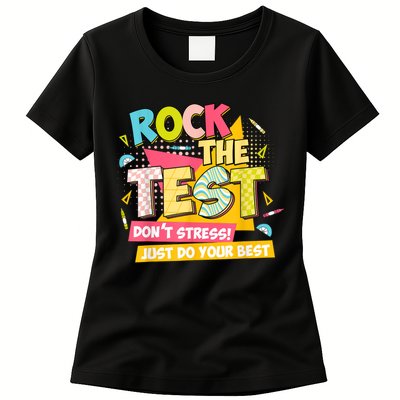 Rock The Test Day Motivational Retro Teachers Testing Day Womens T-Shirt