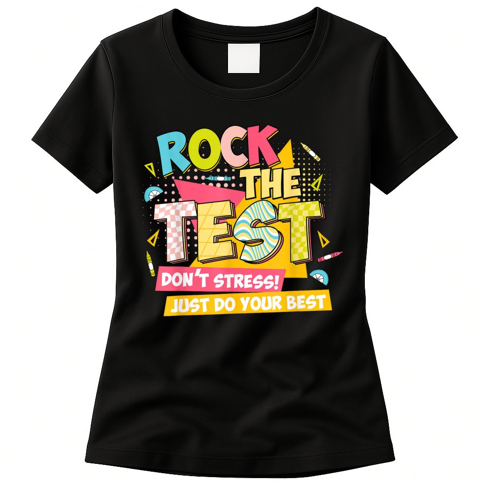 Rock The Test Day Motivational Retro Teachers Testing Day Womens T-Shirt