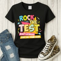 Rock The Test Day Motivational Retro Teachers Testing Day Womens T-Shirt