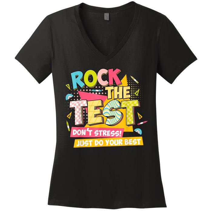 Rock The Test Day Motivational Retro Teachers Testing Day Women's V-Neck T-Shirt