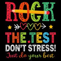 Rock The Test Dont Stress Just Do Your Best Teacher Testing Drawstring Bag