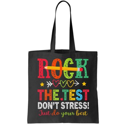 Rock The Test Dont Stress Just Do Your Best Teacher Testing Bag