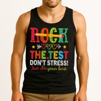 Rock The Test Dont Stress Just Do Your Best Teacher Testing Tank Top