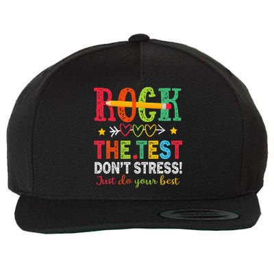 Rock The Test Dont Stress Just Do Your Best Teacher Testing Wool Snapback Cap