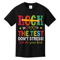 Rock The Test Dont Stress Just Do Your Best Teacher Testing Kids T-Shirt