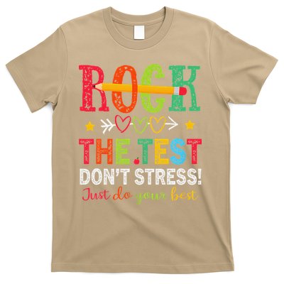 Rock The Test Dont Stress Just Do Your Best Teacher Testing T-Shirt