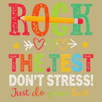 Rock The Test Dont Stress Just Do Your Best Teacher Testing Cooling Performance Long Sleeve Crew