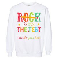 Rock The Test Dont Stress Just Do Your Best Teacher Testing Garment-Dyed Sweatshirt