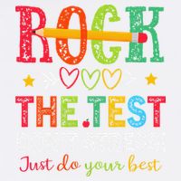 Rock The Test Dont Stress Just Do Your Best Teacher Testing Garment-Dyed Sweatshirt