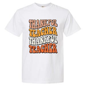 Retro Thankful Teacher Fall Thanksgiving Elementary Teacher Garment-Dyed Heavyweight T-Shirt