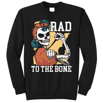 Rad To The Bone Rad Tech Radiology Radiographer Radiologist Sweatshirt