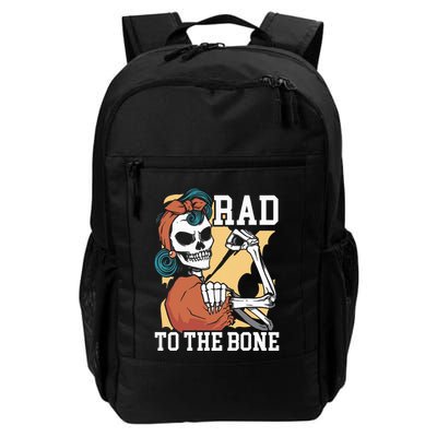 Rad To The Bone Rad Tech Radiology Radiographer Radiologist Daily Commute Backpack