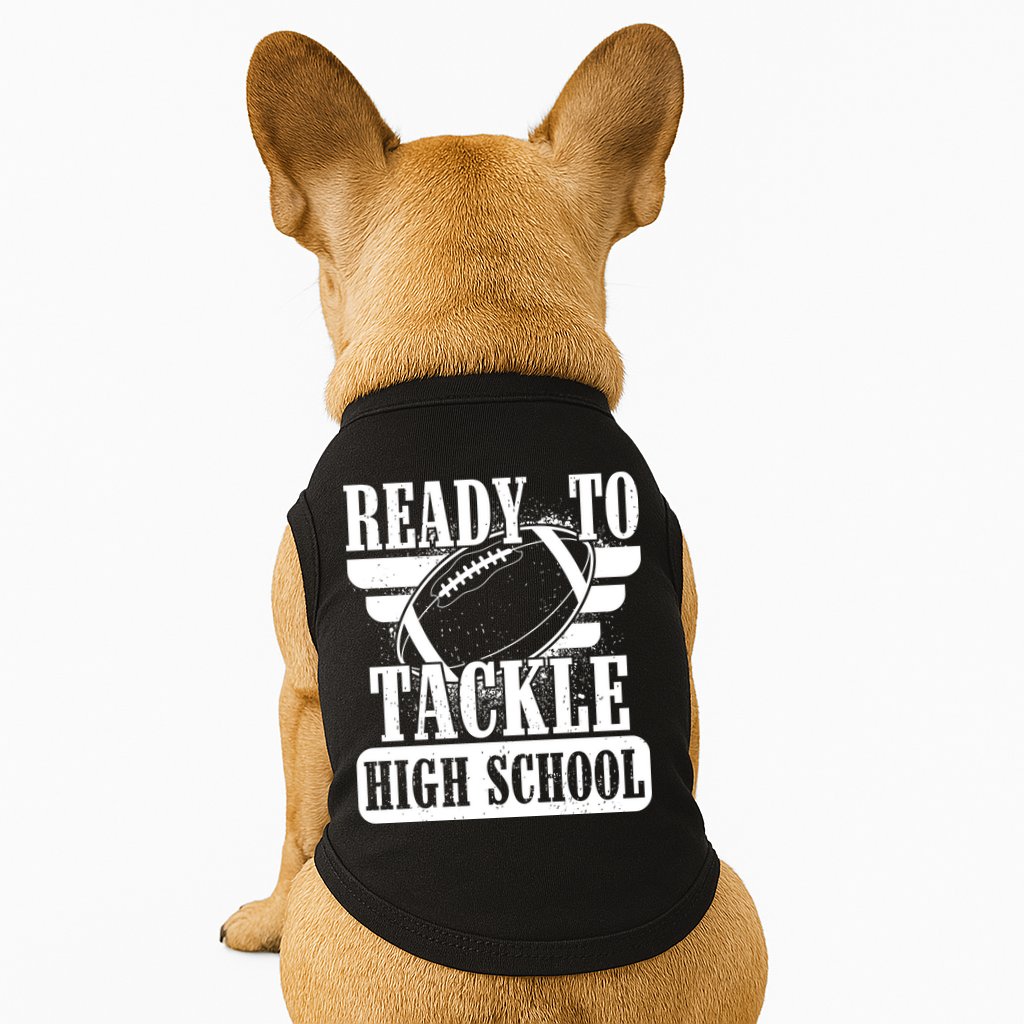 Ready To Tackle High School Football Ball Doggie Tank