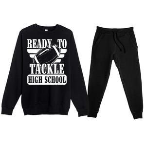 Ready To Tackle High School Football Ball Premium Crewneck Sweatsuit Set