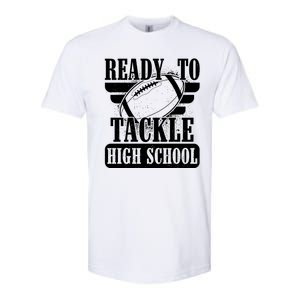 Ready To Tackle High School Football Ball Softstyle CVC T-Shirt