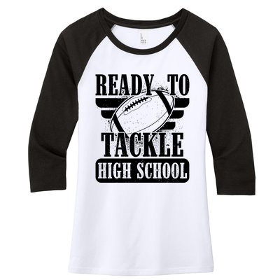 Ready To Tackle High School Football Ball Women's Tri-Blend 3/4-Sleeve Raglan Shirt