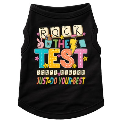 Rock The Test Don't Stress Just Do Your Best Teacher Testing Doggie Tank
