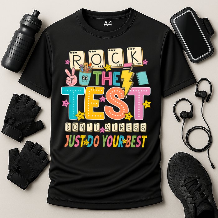 Rock The Test Don't Stress Just Do Your Best Teacher Testing Performance Shirt