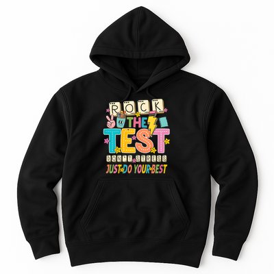 Rock The Test Don't Stress Just Do Your Best Teacher Testing Hoodie