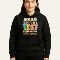 Rock The Test Don't Stress Just Do Your Best Teacher Testing Hoodie