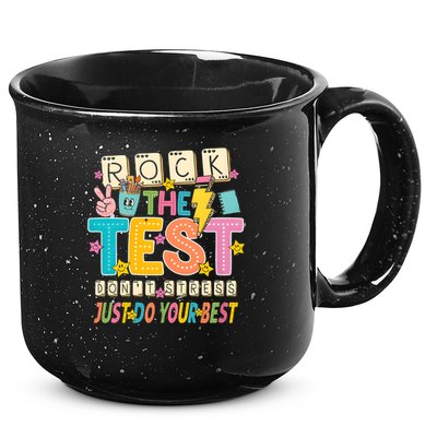 Rock The Test Don't Stress Just Do Your Best Teacher Testing 15oz Campfire Ceramic Mug