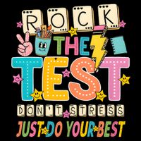 Rock The Test Don't Stress Just Do Your Best Teacher Testing 16 in Basic Backpack